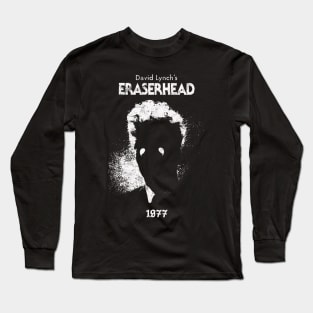 David Lynch's Eraserhead 1977 Design Long Sleeve T-Shirt